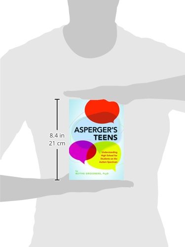 Asperger's Teens: Understanding High School for Students on the Autism Spectrum